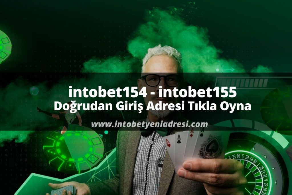 intobet154 - intobet155 Doğrudan Giriş Adresi Tıkla Oyna